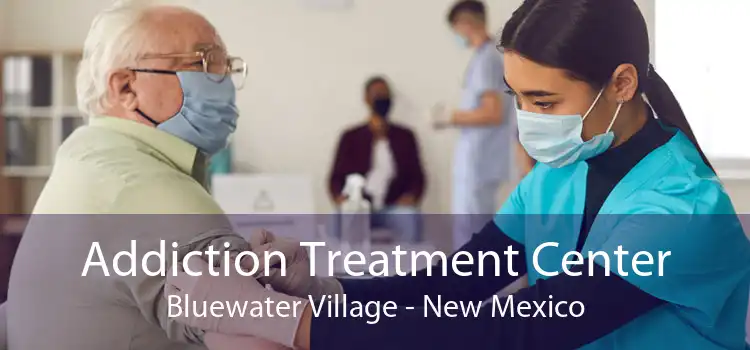 Addiction Treatment Center Bluewater Village - New Mexico