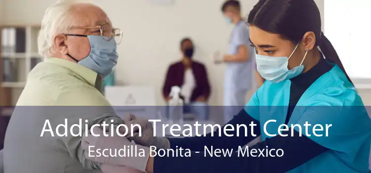 Addiction Treatment Center Escudilla Bonita - New Mexico