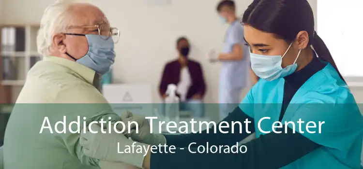 Addiction Treatment Center Lafayette - Colorado