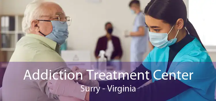 Addiction Treatment Center Surry - Virginia