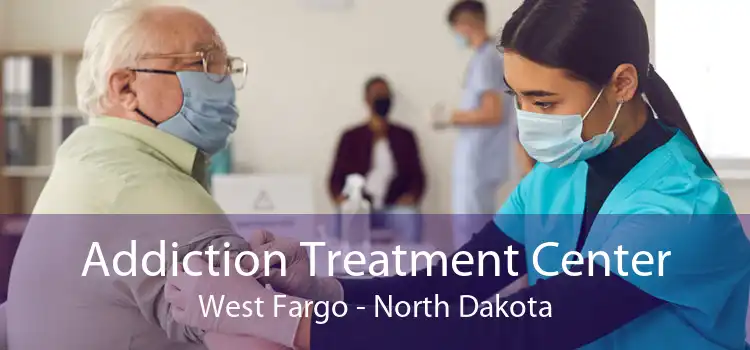 Addiction Treatment Center West Fargo - North Dakota