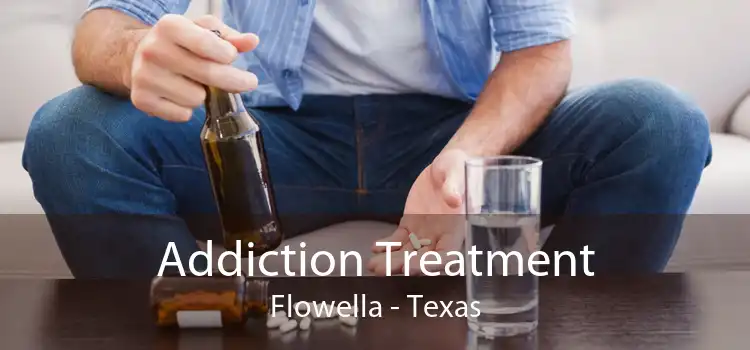 Addiction Treatment Flowella - Texas