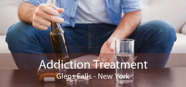 Addiction Treatment Glens Falls - New York