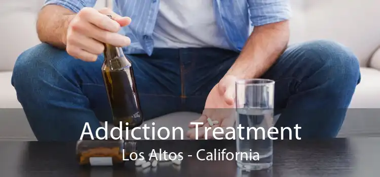 Addiction Treatment Los Altos - California