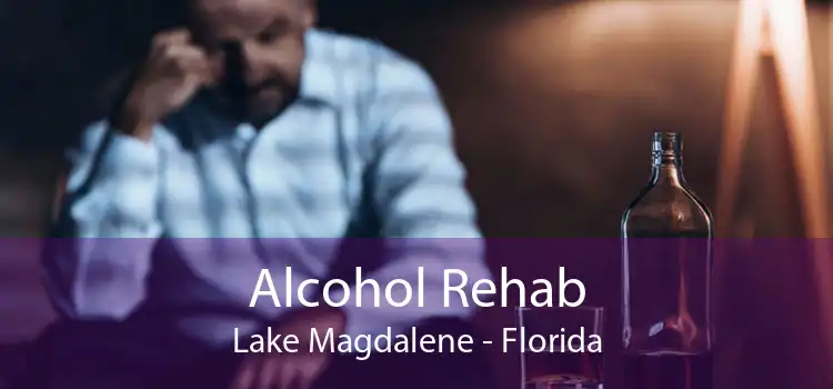 Alcohol Rehab Lake Magdalene - Florida