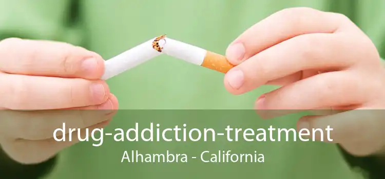 drug-addiction-treatment Alhambra - California