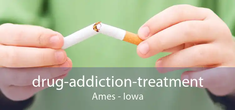 drug-addiction-treatment Ames - Iowa