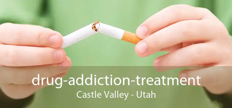 drug-addiction-treatment Castle Valley - Utah