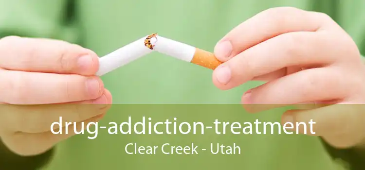 drug-addiction-treatment Clear Creek - Utah