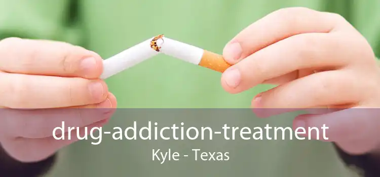 drug-addiction-treatment Kyle - Texas