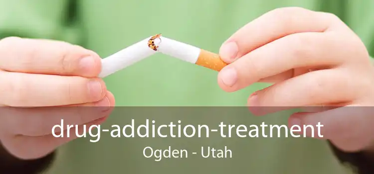 drug-addiction-treatment Ogden - Utah