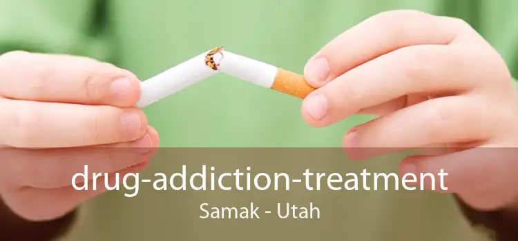 drug-addiction-treatment Samak - Utah