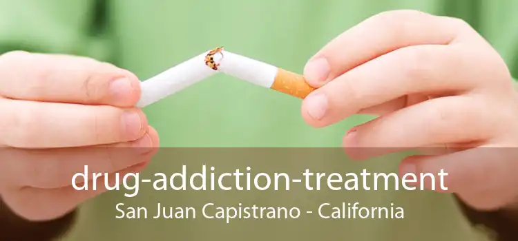 drug-addiction-treatment San Juan Capistrano - California