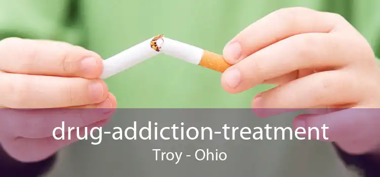 drug-addiction-treatment Troy - Ohio