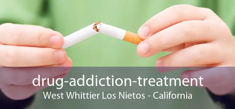 drug-addiction-treatment West Whittier Los Nietos - California