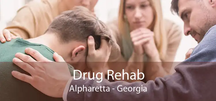 Drug Rehab Alpharetta - Georgia