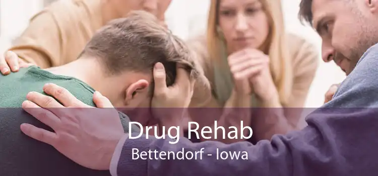 Drug Rehab Bettendorf - Iowa