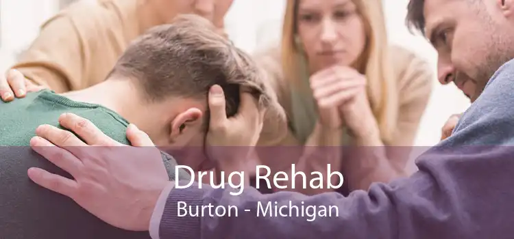 Drug Rehab Burton - Michigan