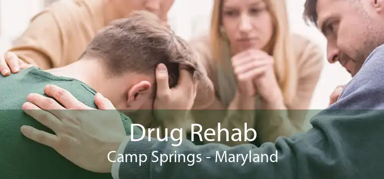 Drug Rehab Camp Springs - Maryland