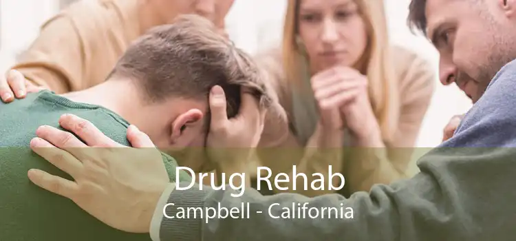 Drug Rehab Campbell - California