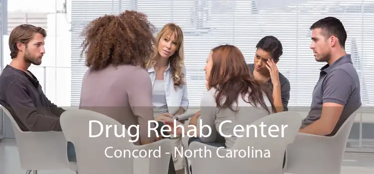 Drug Rehab Center Concord - North Carolina