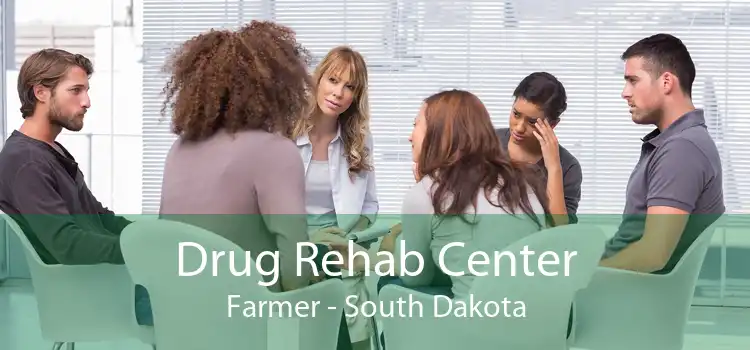 Drug Rehab Center Farmer - South Dakota