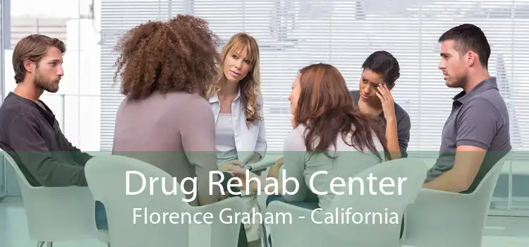 Drug Rehab Center Florence Graham - California