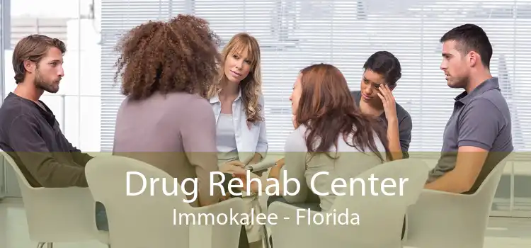 Drug Rehab Center Immokalee - Florida