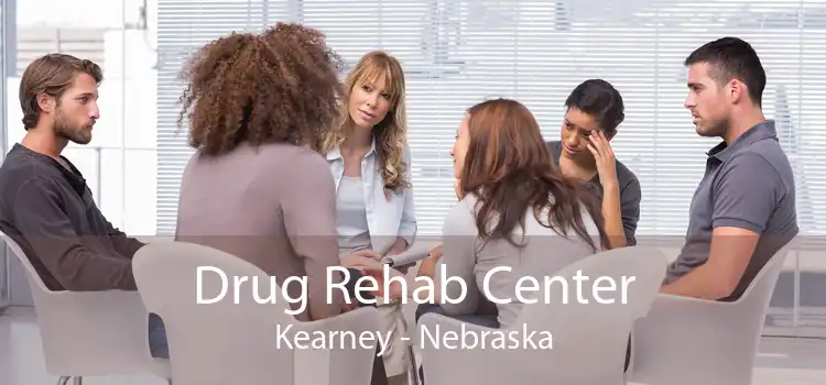 Drug Rehab Center Kearney - Nebraska