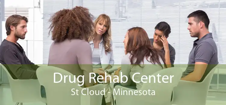 Drug Rehab Center St Cloud - Minnesota