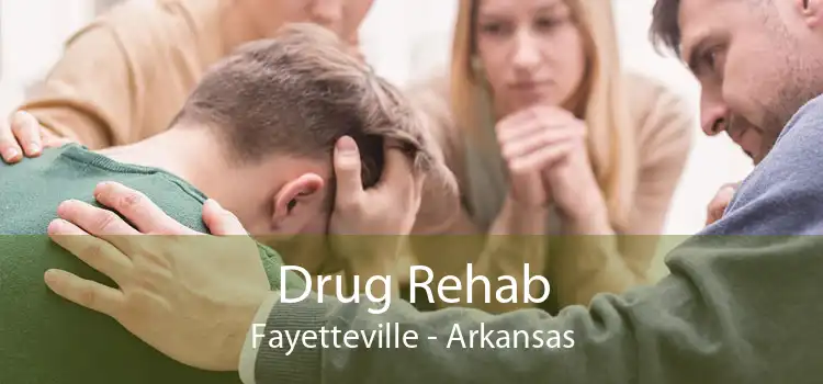 Drug Rehab Fayetteville - Arkansas