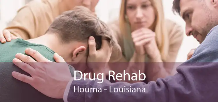 Drug Rehab Houma - Louisiana