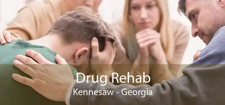 Drug Rehab Kennesaw - Georgia