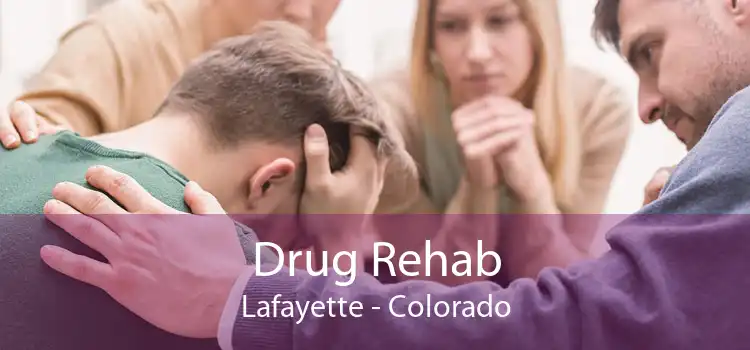 Drug Rehab Lafayette - Colorado