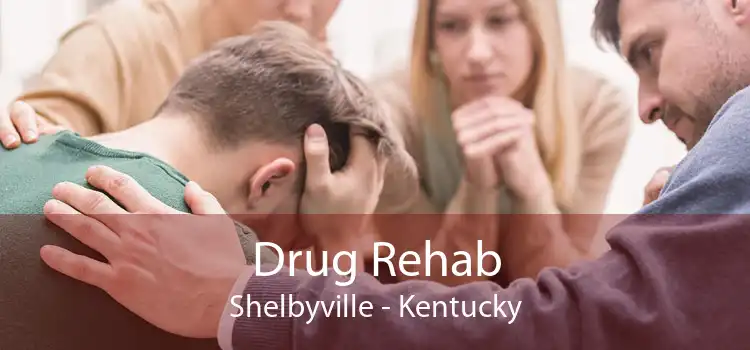 Drug Rehab Shelbyville - Kentucky