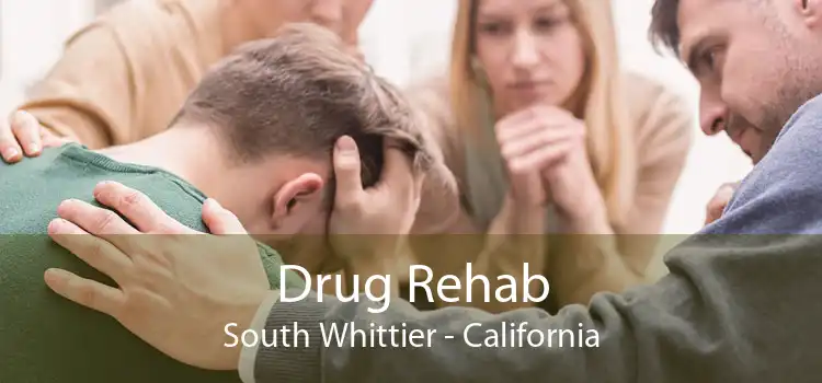 Drug Rehab South Whittier - California