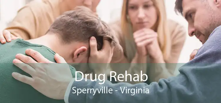 Drug Rehab Sperryville - Virginia