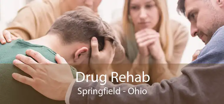 Drug Rehab Springfield - Ohio