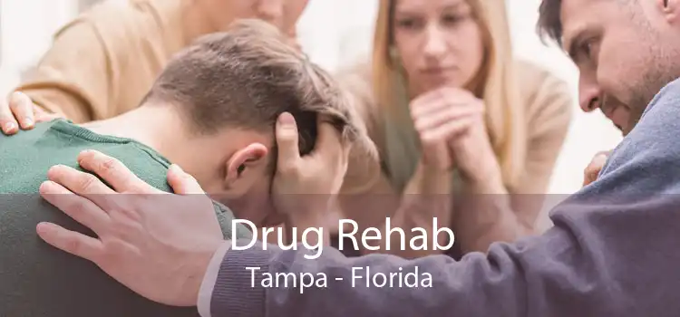 Drug Rehab Tampa - Florida