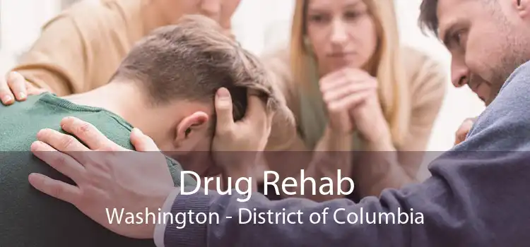 Drug Rehab Washington - District of Columbia