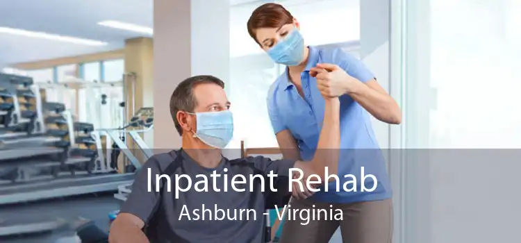 Inpatient Rehab Ashburn - Virginia
