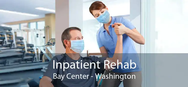Inpatient Rehab Bay Center - Washington