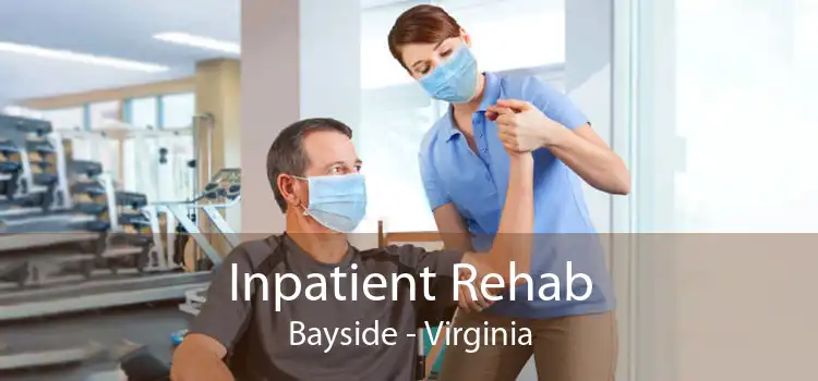 Inpatient Rehab Bayside - Virginia