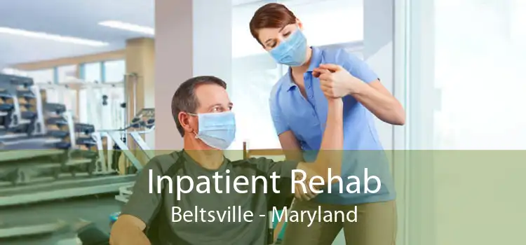 Inpatient Rehab Beltsville - Maryland