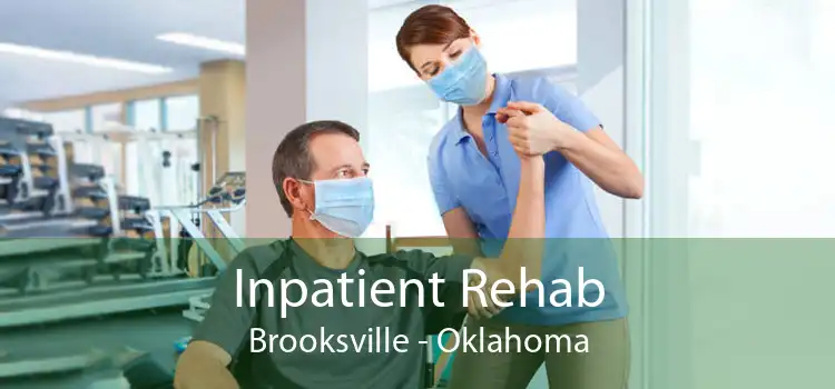 Inpatient Rehab Brooksville - Oklahoma