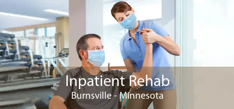 Inpatient Rehab Burnsville - Minnesota