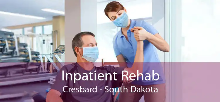 Inpatient Rehab Cresbard - South Dakota