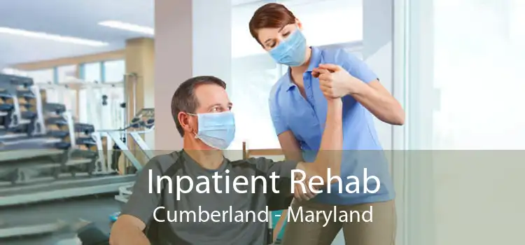 Inpatient Rehab Cumberland - Maryland