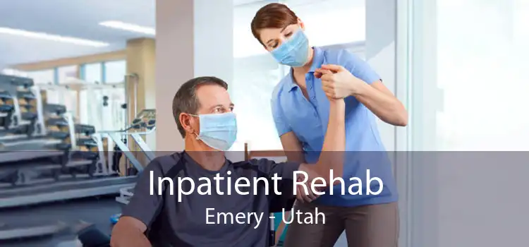 Inpatient Rehab Emery - Utah