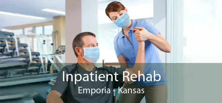 Inpatient Rehab Emporia - Kansas